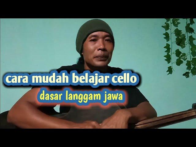 Cara mudah belajar cello pola dasar langgam jawa