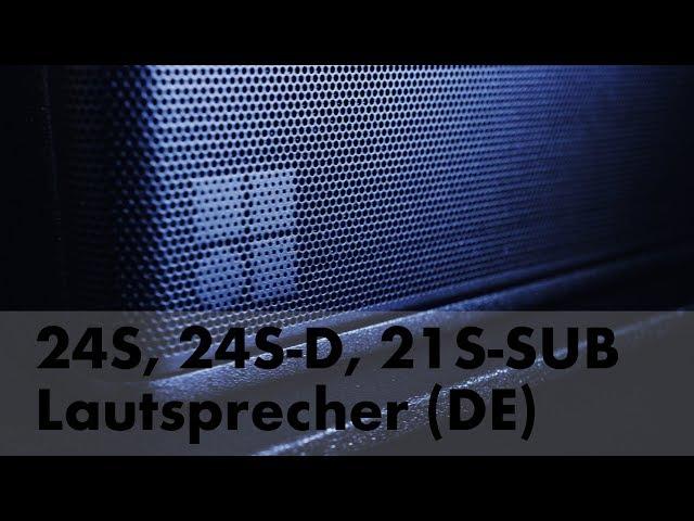 24S, 24S-D, 21S-SUB Lautsprecher (DE)