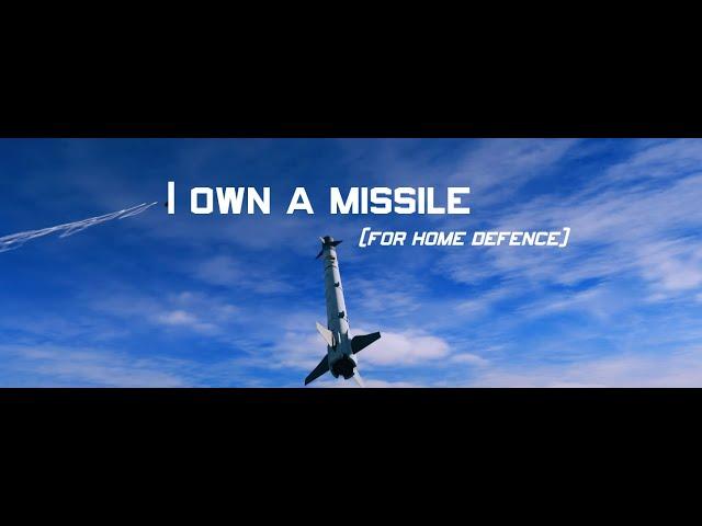 I own a AIM9X missile for home defence.