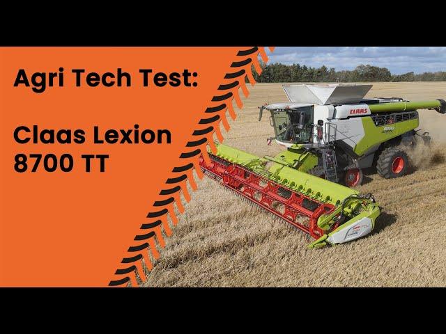  Agri Tech Test: Claas Lexion 8700 TT