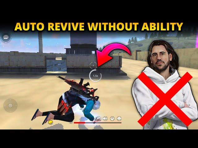 AUTO REVIVE WITHOUT ANY CHARACTER ABILITY  GARENA FREE FIRE