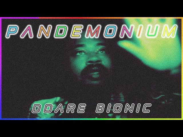 🪩 P A N D E M O N I U M 🪩 (Official Audio) | DDare Bionic