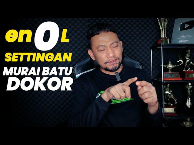 ENOL SETTINGAN MURAI BATU DOKOR