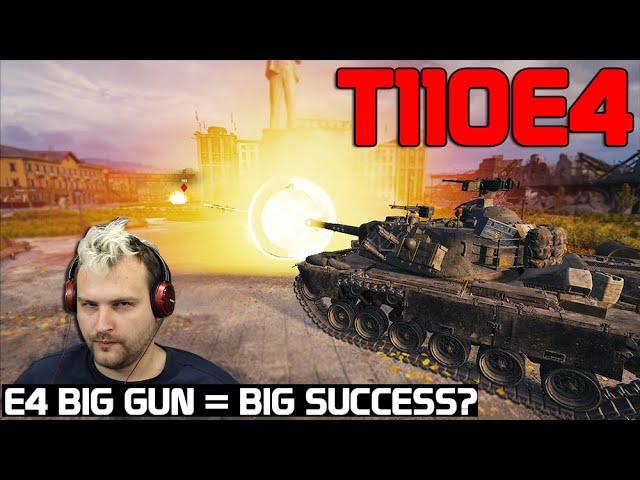 T110E4: E4 big gun = big success? | World of Tanks