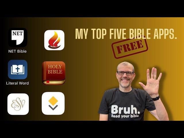 My Top Five FREE Bible Apps