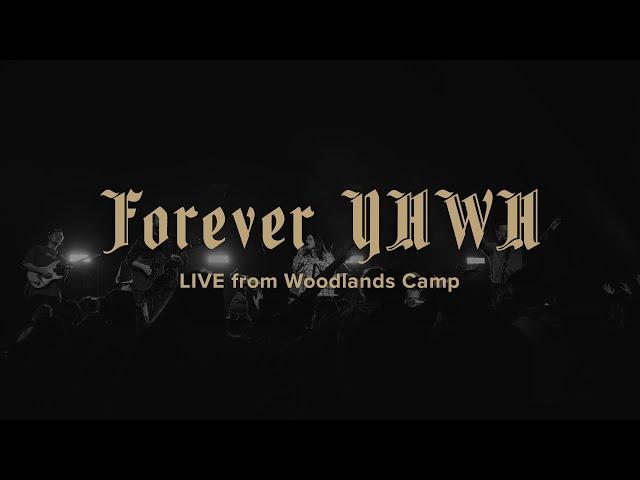 soulsound | Forever YHWH | LIVE from Woodlands Camp