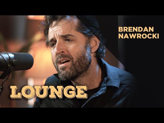 LOUNGE I BRENDAN NAWROCKI I EP 34