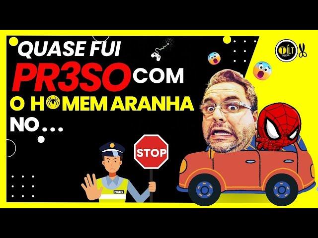 TILT CORTES -  QUASE FUI PR3SO COM O HOMEM ARANHA NO BANCO DE TRÁS - Junior Nannetti