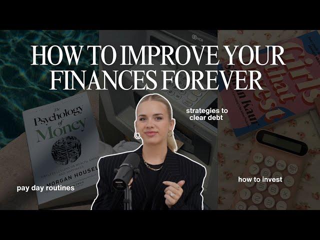 Everything You Need To Know To Sort Out Your Finances & Make The Most Of Your Money