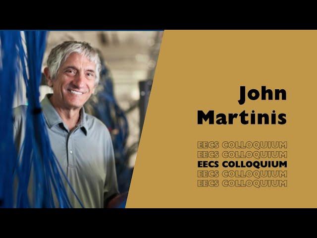 John Martinis: Advanced Fabrication of Superconducting Qubits for a Quantum Computer