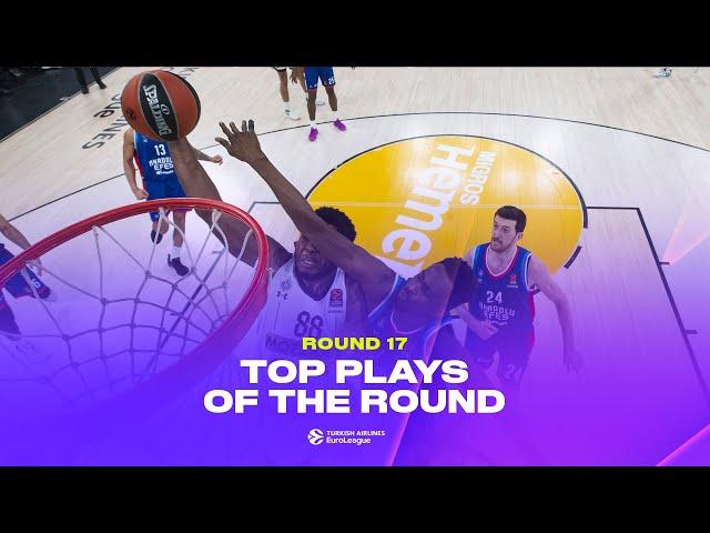 Top 10 Plays | Electrifying RS Round 17 | 2024-25 Turkish Airlines EuroLeague