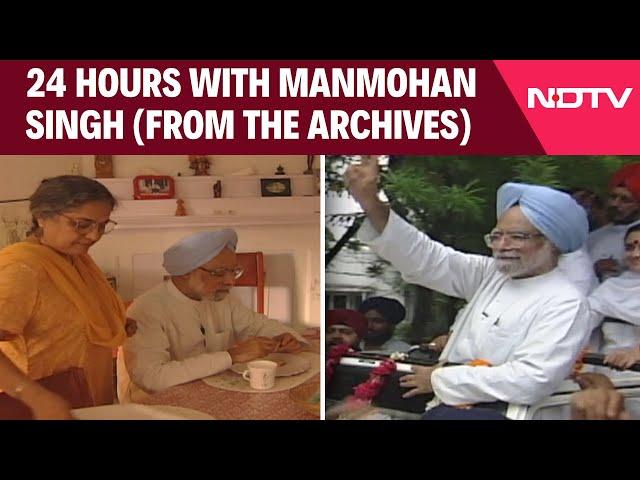 Manmohan Singh News | 24 Hours With Manmohan Singh (From The Archives)