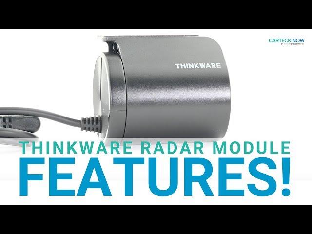 All Features In The Thinkware Radar Module / Radar Sensor for Thinkware U1000 Dash Cams