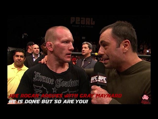 Joe Rogan Argues With Gray Maynard About Controversial Stoppage