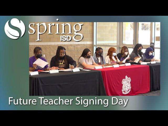 Spring ISD Future Teacher Signing Ceremony