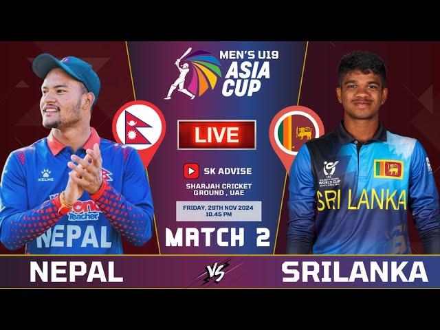 NEPAL U19 VS SRI U19 ACC ASIA CUP 2024 2ND MATCH LIVE COMMENATARY | NEPAL VS SRILANKA ACC ASIA CUP