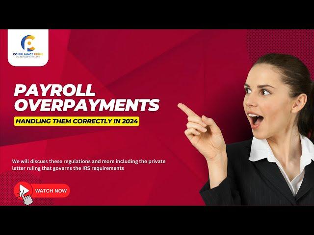 Mastering Payroll Over Payments | Your 2024 Guide to Accurate Handling | WEBINAR