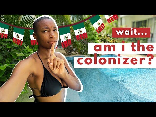 unpacking being a black woman expat in mexico