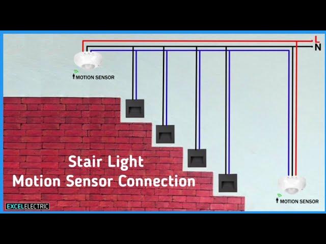 Stair Light Wiring With Motion Sensor | Motion Sensor Connection | Motion Sensor Light Connection |