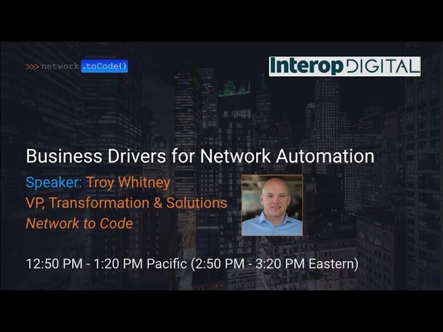 Interop Digital & Network to Code Network Automation June 2021 Event