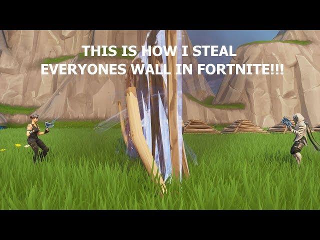 This is how I steal everyone's wall in Fortnite