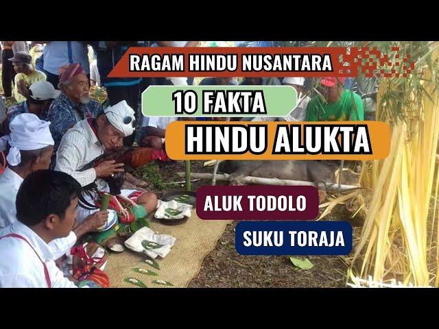 RAGAM HINDU NUSANTARA | 10 FAKTA HINDU ALUKTA | HINDU DI TANA TORAJA