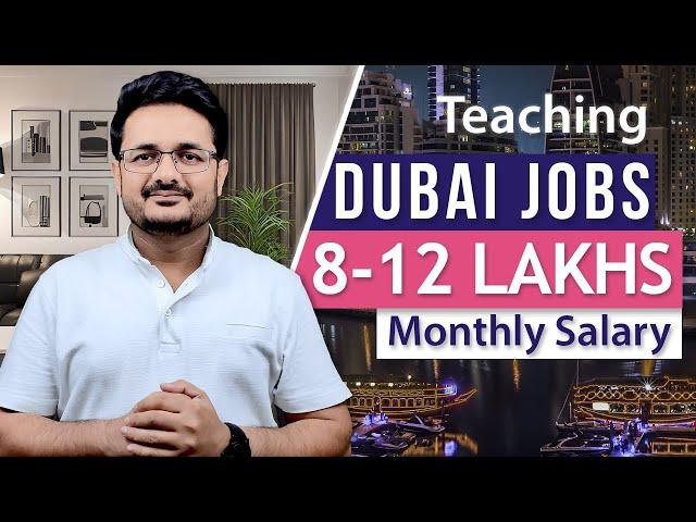 How to Get Teacher Jobs in Dubai? | Salaries of Teaching Jobs in Dubai