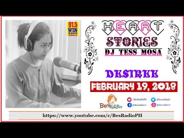 NAKUNAN AKO [DESIREE] Heart Stories ni DJ Tess Mosa February 19 2018