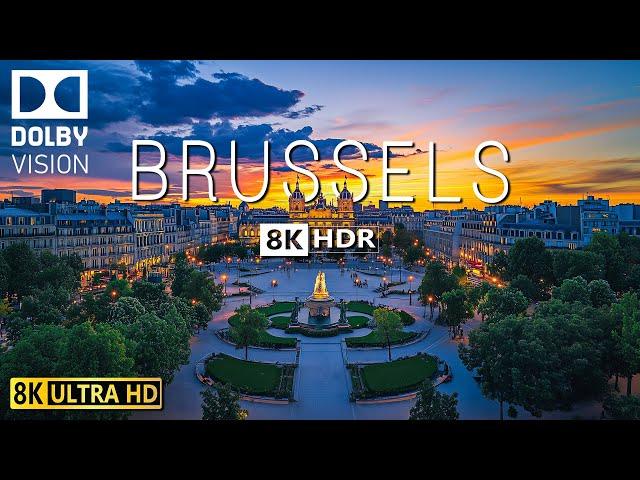 BRUSSELS VIDEO 8K HDR 60fps DOLBY VISION: Discover Ancient Beauty - The Heart of Europe