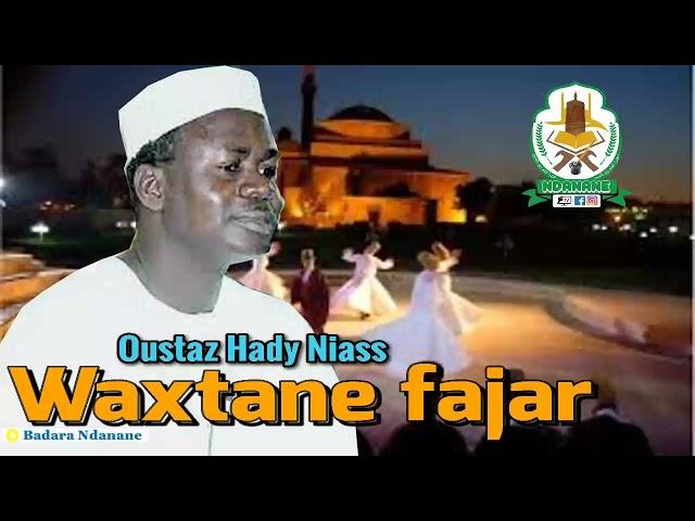 Wakhtanou Fadjar du Jeudi 30 Mai 2024 par Oustaz Hady Niass