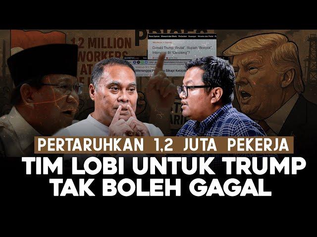 PERTARUHKAN 1,2 JUTA PEKERJA. TIM LOBI UNTUK TRUMP TAK BOLEH GAGAL