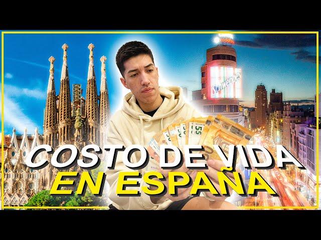 ¿CUANTO CUESTA VIVIR EN ESPAÑA? 