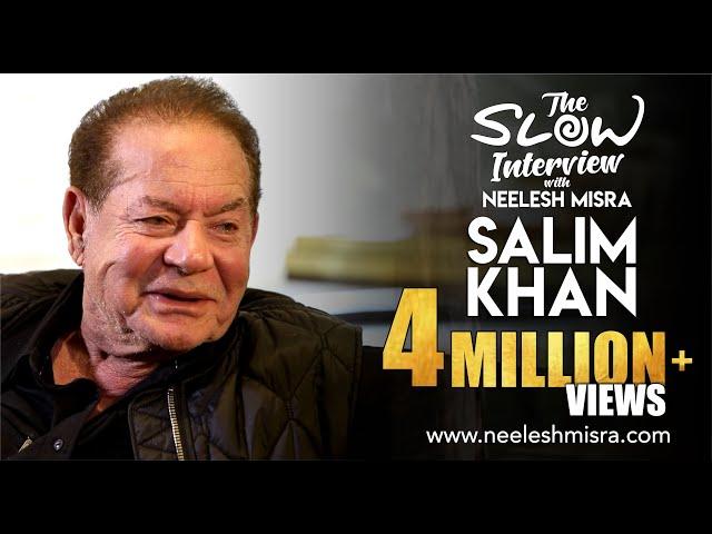 "Love or Perish"... says Salim Khan | The Slow Interview With Neelesh Misra