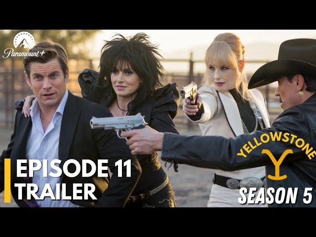 Yellowstone season 5 episode 11 Trailer | Yellowstone season 5 episode 11 promo