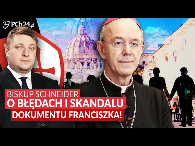 BISKUP SCHNEIDER O BŁĘDACH I SKANDALU W DOKUMENCIE FRANCISZKA