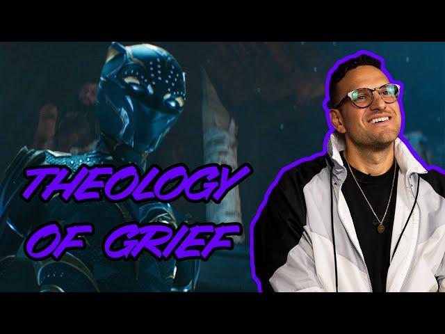 Why Black Panther 2 Is Really About Processing Grief | Theology & Show