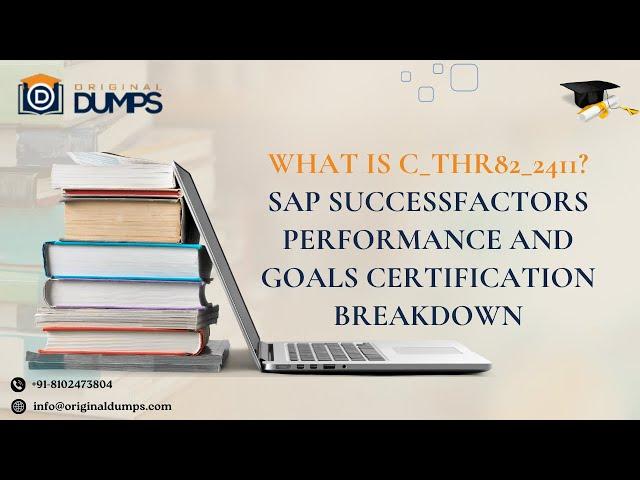 Sample Questions for SAP C_THR82_2411 - SuccessFactors Performance and Goals Exam