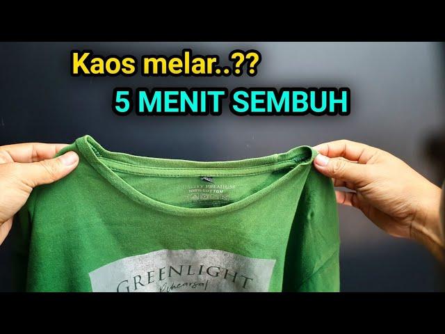 Ilmu baru..!! Ternyata cara sederhana ini bisa mengatasi krah kaos yang melar bisa pulih kembali