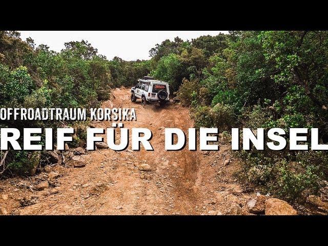 Offroadtraum Korsika  I 4x4 Passion #49