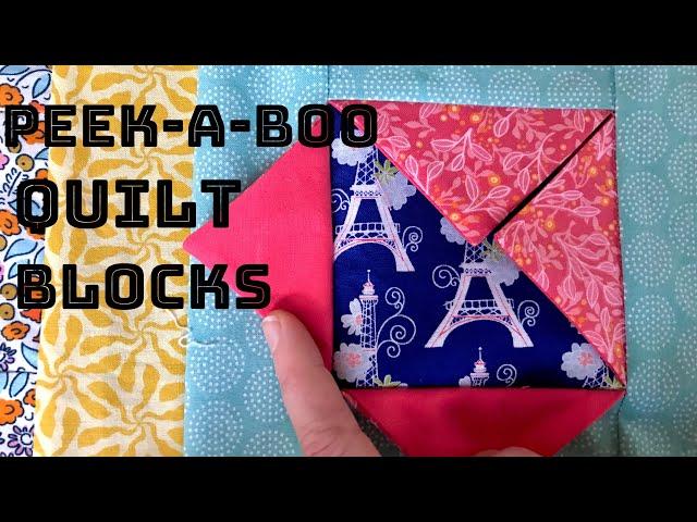 Peek-a-boo Quilt Blocks Tutorial