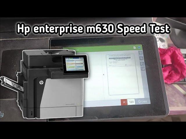 LaserJet Enterprise m630 Printer ️ Speed test ≈60 Page Per Minute | HP best Printer | Best Copier