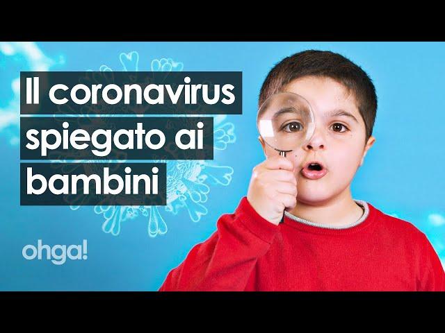 Il coronavirus spiegato ai bambini dai bambini