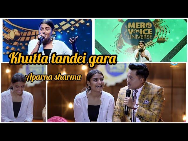 khutta tandei gara|| Aparna Sharma|| Kunti Moktan||mero voice universe || intra foundation