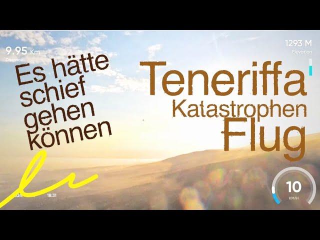 Fast Gleitschirm Katastrophen Flug Teneriffa Izana Ost 2200 Meter