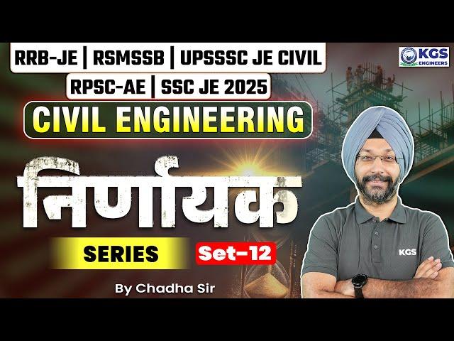 Civil Engineering for RSMSSB JE/SSC JE/RRB JE/RPSC-AE/UPSSSC-JE | Set - 12 | by Chadha Sir