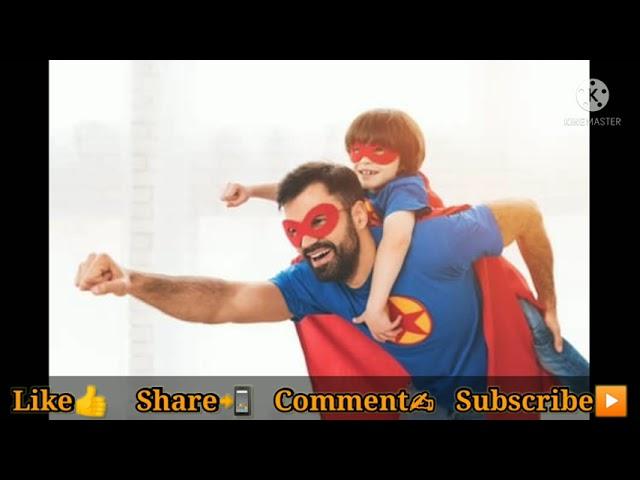 SuperDad || Father'sDaySpecial || Upasna Gupta©®
