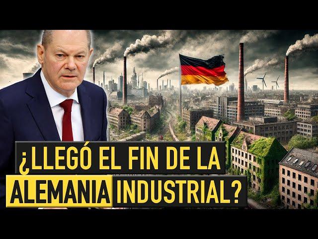 ALEMANIA en declive ¿Llegó el fin de su icónica era INDUSTRIAL?