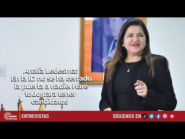 Analía Ledesma | En la ID no se ha cerrado la puerta a nadie. Haré todo para tener candidatos