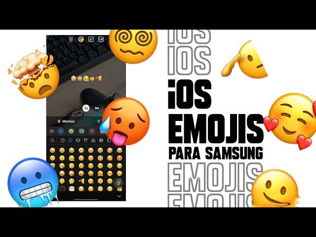 Como poner EMOJIS de iOS en ANDROID [SAMSUNG]