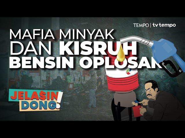 Lingkaran Mafia Bahan Bakar Pertamina | Jelasin Dong!